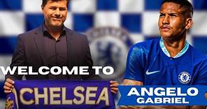 💙☑️ TRANSFER DONE 💙☑️ Chelsea Angelo Gabriel Joins Chelsea Done