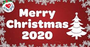 Merry Christmas 2020 🔔Top Christmas Songs Playlist 🎅 Best Christmas Music 🎄