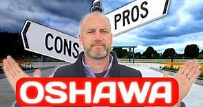 Oshawa Ontario: The Pros & Cons of Living In Oshawa
