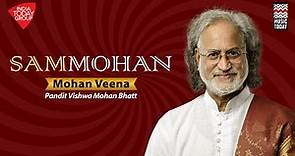 Sammohan | Mohan Veena | Pandit Vishwa Mohan Bhatt | Music Today