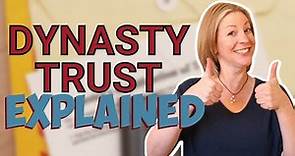 Dynasty Trusts Explained: How to Protect Your Child's Inheritance General Estate Planning