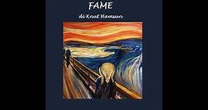 Fame, di Knut Hamsun