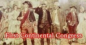 History Brief: The First Continental Congress