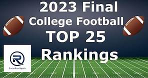 College Football 2023-24 Final Top 25 Rankings