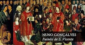 Nuno Gonçalves • Painéis de S. Vicente