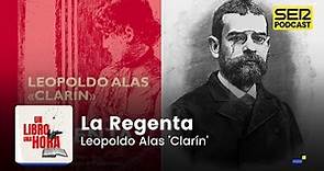 Un libro una hora 100 | La Regenta | Leopoldo Alas 'Clarín'