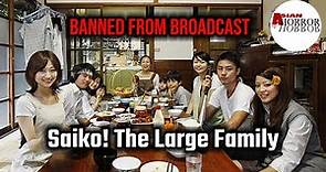 Saiko! The Large Family