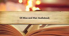 Of Mice and Men Audiobook