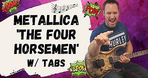 Metallica The Four Horsemen Guitar Lesson + Tutorial