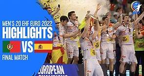 Portugal vs Spain | Highlights | Final | Men's 20 EHF EURO 2022