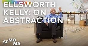 Ellsworth Kelly on Abstraction