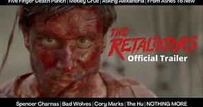 The Retaliators | Official Trailer