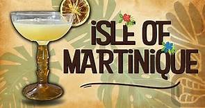 ISLE OF MARTINIQUE - Rhum Agricole Tiki Cocktail Recipe