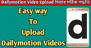 how to upload video on dailymotion,dailymotion par video kaise upload kare,how to upload video on da