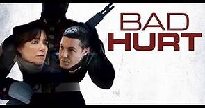 Bad Hurt - Official Trailer