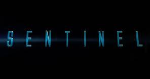 SENTINEL Official Trailer