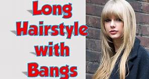 40+ BEST Long Hairstyle with Bangs for Women