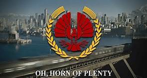 "Horn of Plenty" - Anthem of the Unified Districts of Panem