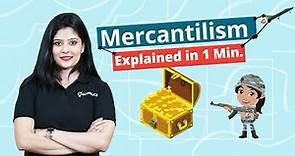 Mercantilism Explained | Ecoholics