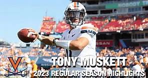 Tony Muskett 2023 Regular Season Highlights | Virginia QB