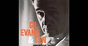 Gil Evans & 10 ( Full Album )