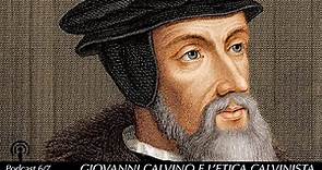 #Calvino e l'etica calvinista