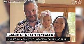 Cause of Death Revealed for California Family Who Mysteriously Died on Hiking Trail