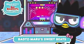 Badtz-maru’s Sweet Beats | Hello Kitty and Friends Supercute Adventures S3 EP 8