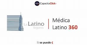 La Latino Seguros: Médica Latino 360