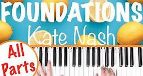 How to play FOUNDATIONS - Kate Nash EASY Piano Tutorial (Chords Accompaniment)