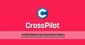 Install Addoncrop extension in Opera