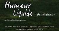 Humeur Liquide - Film 2016 - Cinetrafic