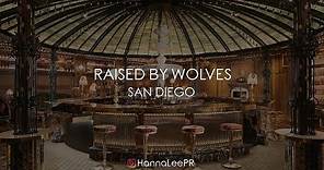 One of the most spectacular bars! Raised By Wolves in San Diego