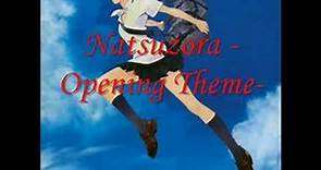 Natsuzora -Opening Theme-