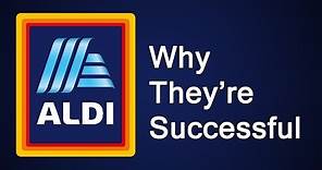 ALDI - Why They're Successful