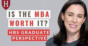 Value Of An MBA | Harvard Business School Graduate Perspective