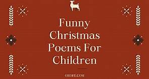 10 Beautiful And Funny Christmas Poems For Children
