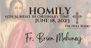June 18, 2023 – Fr. Brian Mahoney