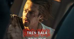 TREN BALA - Trailer Oficial subtitulado (HD)