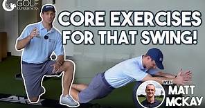 The BEST CORE EXERCISE for Every Golfer with Matt McKay | Golf Experiences