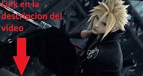 Final Fantasy VII advent children Pelicula español Mega