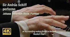 Sir András Schiff performs Bach Partitas