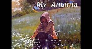 My Ántonia by Willa Sibert CATHER read by Various | Full Audio Book