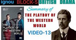 THE PLAYBOY OF THE WESTERN WORLD: Summary