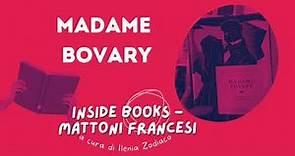 Madame Bovary di Gustave Flaubert: analisi dell'opera #MattoniFrancesi