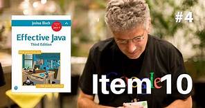 Effective Java By Joshua Bloch Item 10: Obey The General Contract When Overriding Equals (Part 4)
