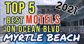 The Top 5 Best Motels in MYRTLE BEACH on OCEAN BLVD. as ranked by Booking.com | 20/21