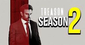 Treason Season 2 Release Date & Everything We Know