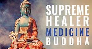 Medicine Buddha Documentary: how to practice and why Medicine Buddha is helpful in healing