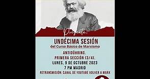 Curso básico de marxismo. Sesión 11. Anti-Dühring. Filosofía (3/4)